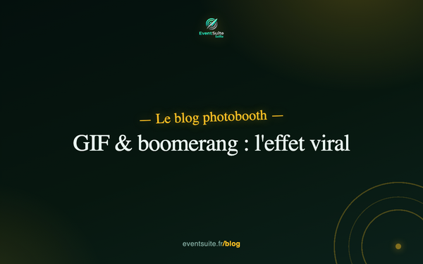 GIF et boomerang photobooth : l'animation qui buzze